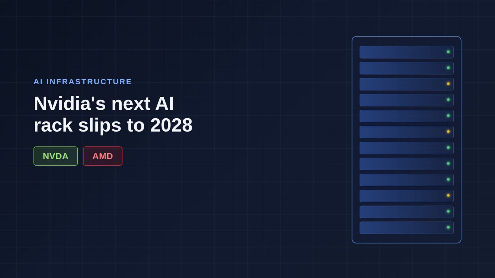 SemiAnalysis says Nvidia's Kyber AI rack is delayed to 2028: what it means for NVDA, AMD, and the photonics trade